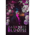 Darkness Blooms - Paperback