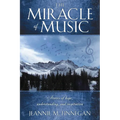 The Miracle of Music - Paperback
