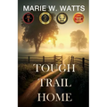 Tough Trail Home - Paperback