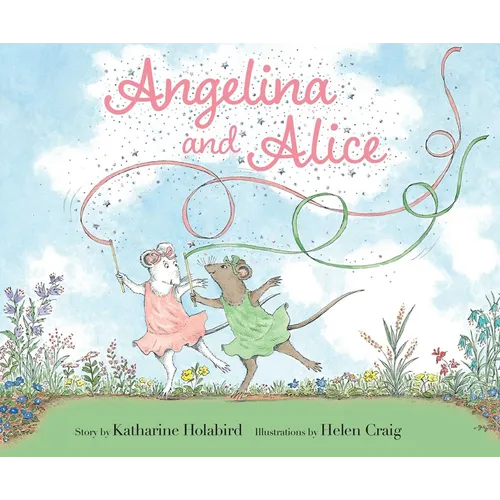 Angelina and Alice - Hardcover