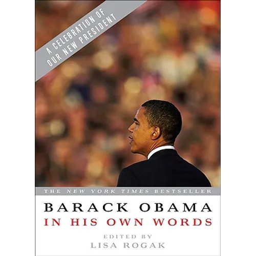 Barack Obama in His Own Words - Paperback