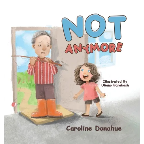 Not Anymore - Hardcover