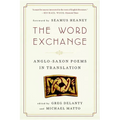 Word Exchange: Anglo-Saxon Poems in Translation - Paperback