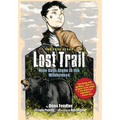 Lost Trail: Nine Days Alone in the Wilderness - Paperback
