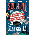 Soul Fuel for Young Explorers - Hardcover