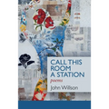 Call This Room a Station - Paperback