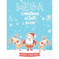 Mega Christmas Activity Book: Mazes, Dot to Dot Puzzles, Word Search, Coloring Pages, and More - Paperback