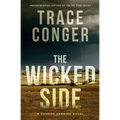 The Wicked Side - Paperback
