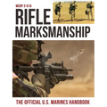 Rifle Marksmanship: US Marine Corps MCRP 3-01A