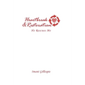 Heartbreak & Restoration: He Rescues Me - Paperback