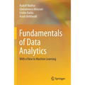 Fundamentals of Data Analytics: With a View to Machine Learning - Paperback