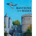 Bastions near Bases - Paperback