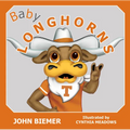 Baby Longhorns - Board Book