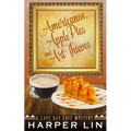 Americanos, Apple Pies, and Art Thieves - Paperback
