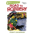 Road to Robbery: A Quix Book - Paperback