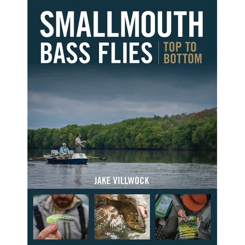 Smallmouth Bass Flies Top to Bottom - Hardcover