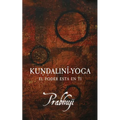 Kundalini yoga: El poder está en ti - Paperback