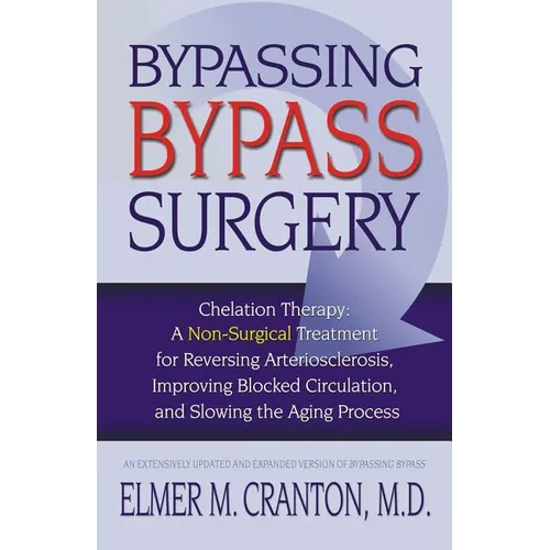 Bypassing Bypass Surgery - Paperback