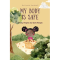 My Body is Safe: Tricky People and Safe People - Paperback
