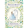 Princess Betony and the Unicorn - Paperback