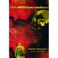 The Oblivion Seekers - Paperback