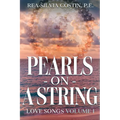 Pearls On A String: Love Songs Volume 1 - Paperback