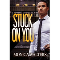 Stuck on You - Mass Market Paperbound