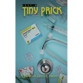 Just a Tiny Prick - Paperback
