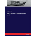 Notes on the Canons of the First Four General Councils - Paperback