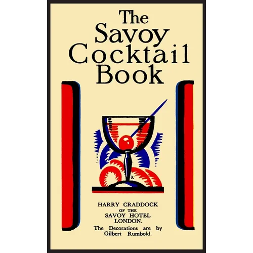 The Savoy Cocktail Book-Hardcover Edition - Hardcover