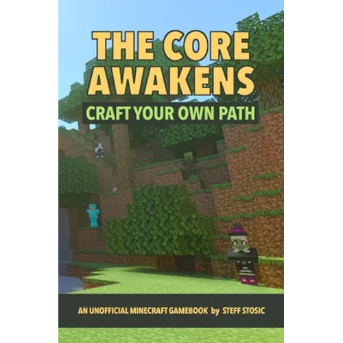 The Core Awakens: Craft Your Own Path - Paperback