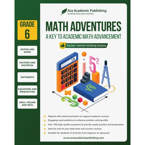 Math Adventures - Grade 6: A Key to Academic Math Advancement - Paperback