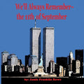We'll Always Remember the 11th of September - Paperback