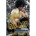The History of Hip Hop Collection - Paperback