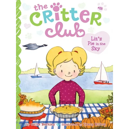 Liz's Pie in the Sky - Hardcover
