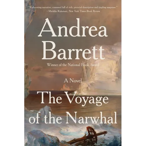 The Voyage of the Narwhal - Paperback