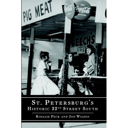 St. Petersburg's Historic 22nd Street South