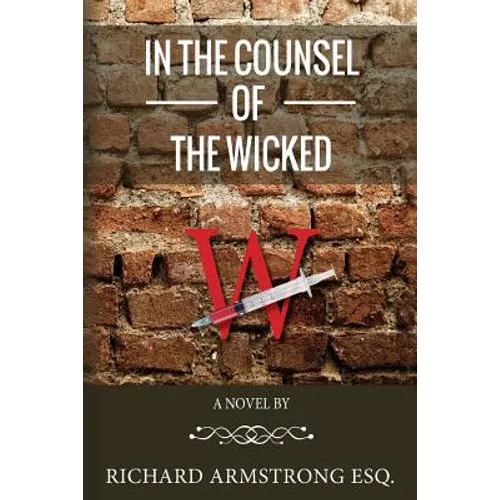 In The Counsel of the Wicked
