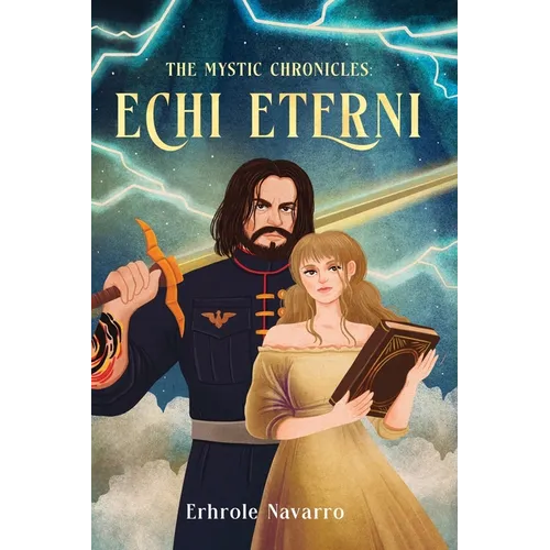 Echi Eterni: Book I in the Mystic Chronicles - Paperback