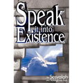 Speak it into Existence - Paperback