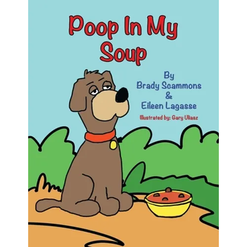 Poop in My Soup - Paperback