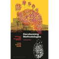 Decolonizing Methodologies: Research and Indigenous Peoples - Hardcover