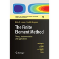 The Finite Element Method: Theory, Implementation, and Applications - Paperback