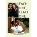 Each One, Teach One - Paperback