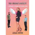 No More Doubt: a stirring tale of obsession and salacious intent - Paperback