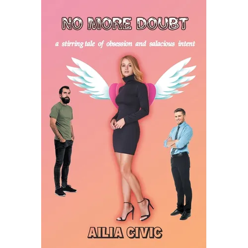 No More Doubt: a stirring tale of obsession and salacious intent - Paperback