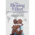 The Blessing Effect: How Blessing is Changing the World - Paperback