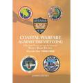 Coastal Warfare against the Vietcong: Volume One 1964-1966