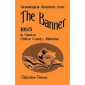Genealogical Abstracts from The Banner, 1893, in Clanton, Chilton County, Alabama