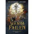 Wrath of the Fallen - Paperback